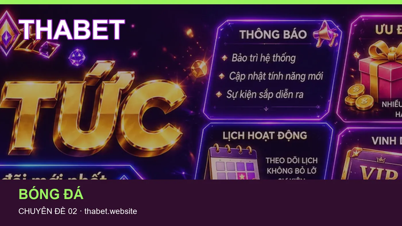 Cách bắt đầu đọc chuyên mục Lịch thi đấu trên THABET